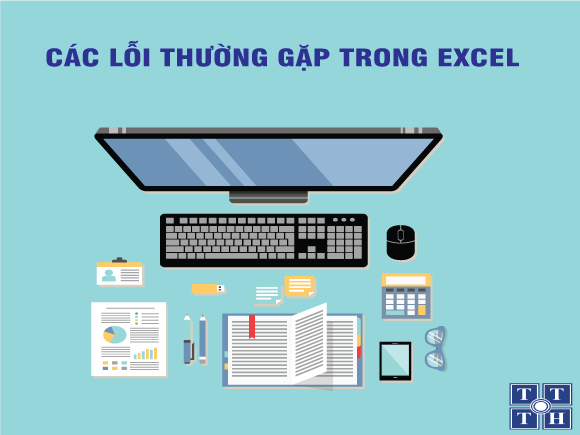 Các lỗi thường gặp trong hàm Excel