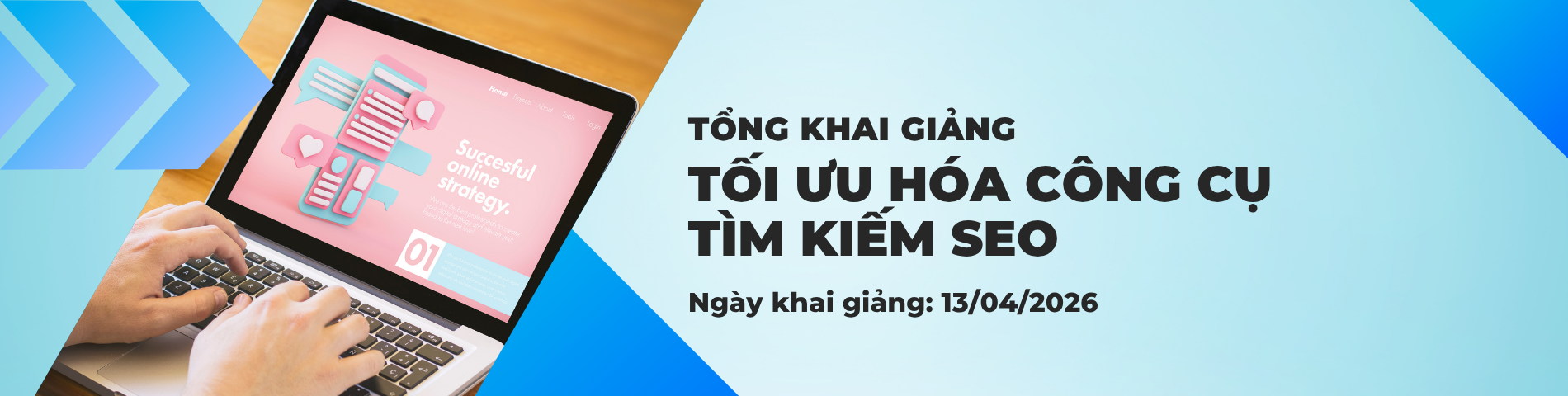 Tổng khai giảng các khóa học Internet Marketing