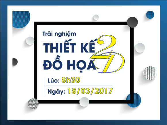 Trải nghiệm tự tay Thiết kế Đồ họa hoàn toàn miễn phí