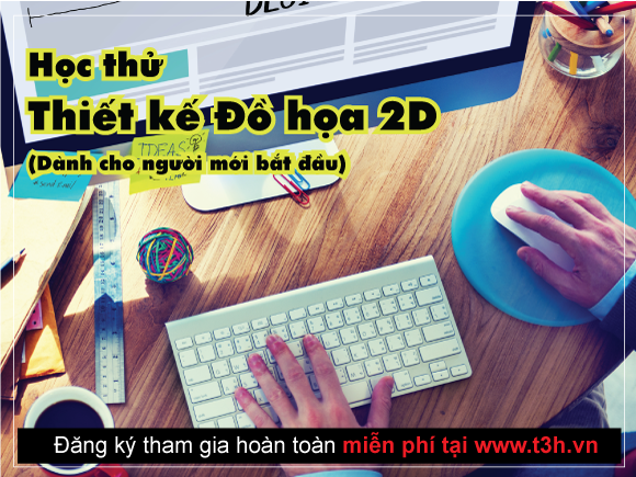 Học thử "Thiết kế Đồ họa 2D" - 13/8/2016
