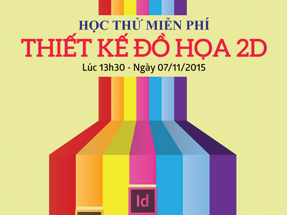 Học thử miễn phí - Chương trình Thiết kế Đồ họa 2D (07/11/2015)