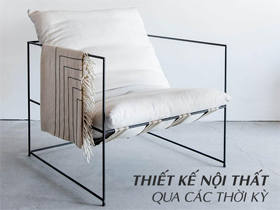 [Infographic] Thiết kế Nội thất qua các thời kỳ