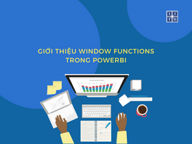 Giới thiệu Window Functions trong Power BI