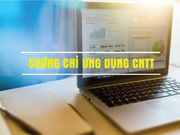 Những quy định cần biết về Chứng Chỉ Ứng Dụng CNTT