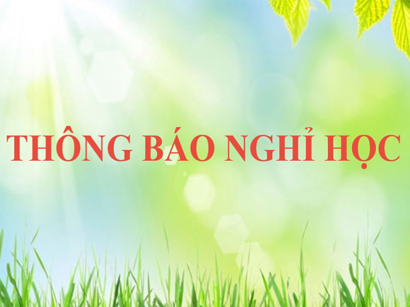 Thông báo nghỉ học trong đợt tuyển sinh Đại học – Cao đẳng 2016